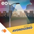 eerst-dit-avondgebed.300.f70639117f1758839cb01982cbad2cb2